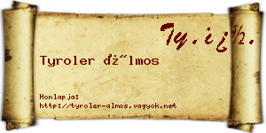 Tyroler Álmos névjegykártya